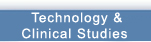 Technology & Clinical Studies